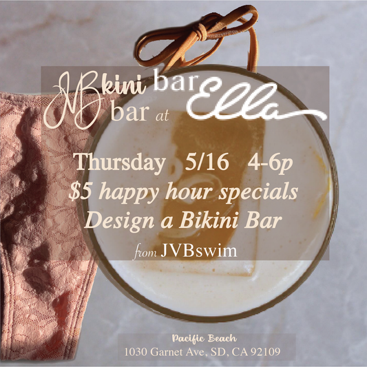 JVBkini Bar at Bar Ella 5/16 4-6p
